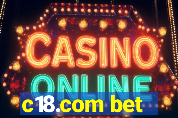 c18.com bet